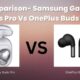 Samsung Galaxy Buds Pro Vs Oneplus buds Pro-min