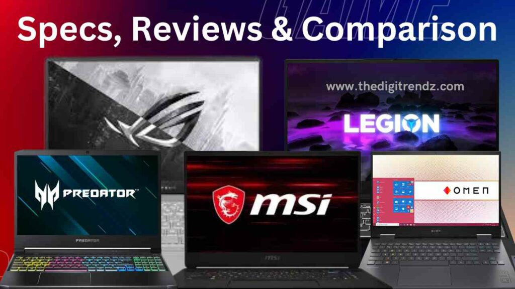 top gaming laptops Specs, Reviews & Comparison